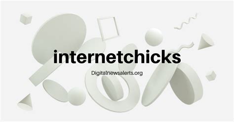 internet chicks.com|The Ultimate Guide to Internet Chicks